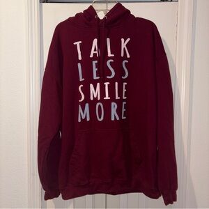 “Talk Less Smile More” Hooded Sweatshirt Hoodie XXL